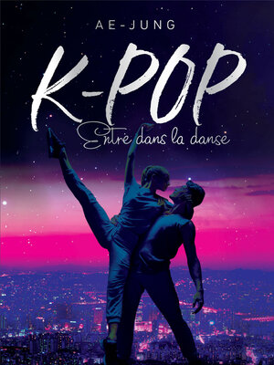 cover image of K-POP--Entre dans la danse